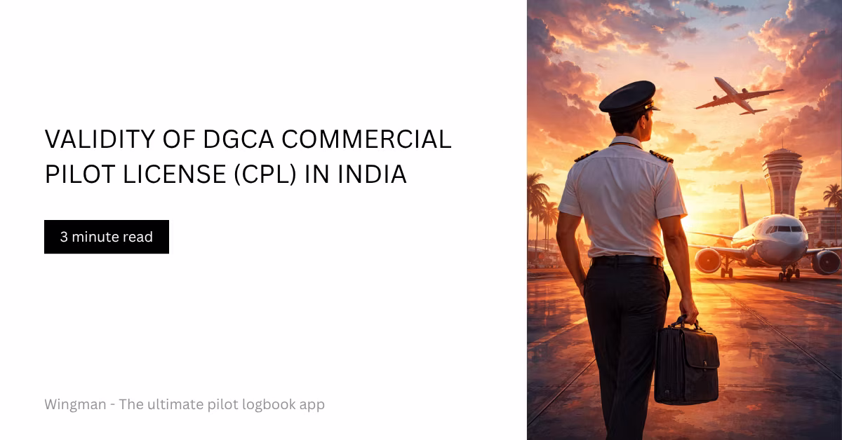 Validity of DGCA CPL (Commercial pilot license) in India