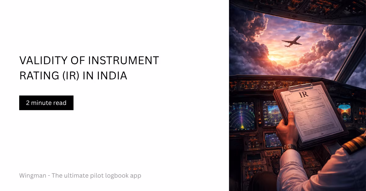 Validity of Instrument rating (IR) in India as per DGCA